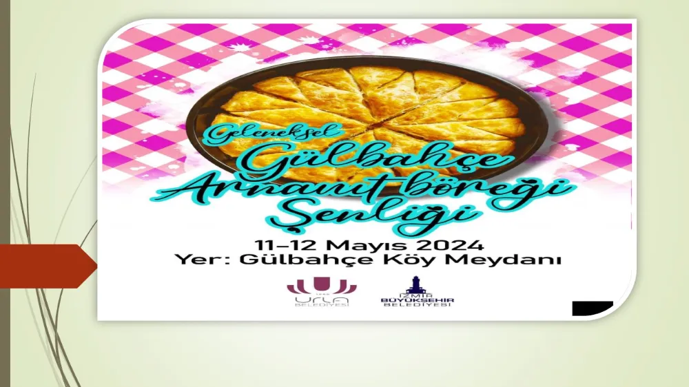 HAYDİ URLA GÜLBAHCE  ŞENLİĞİNE GİDELİM