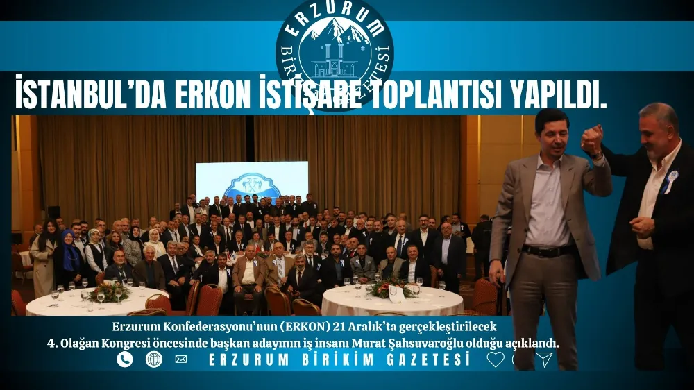İSTANBUL’DA ERKON İSTİŞARE TOPLANTISI YAPILDI.