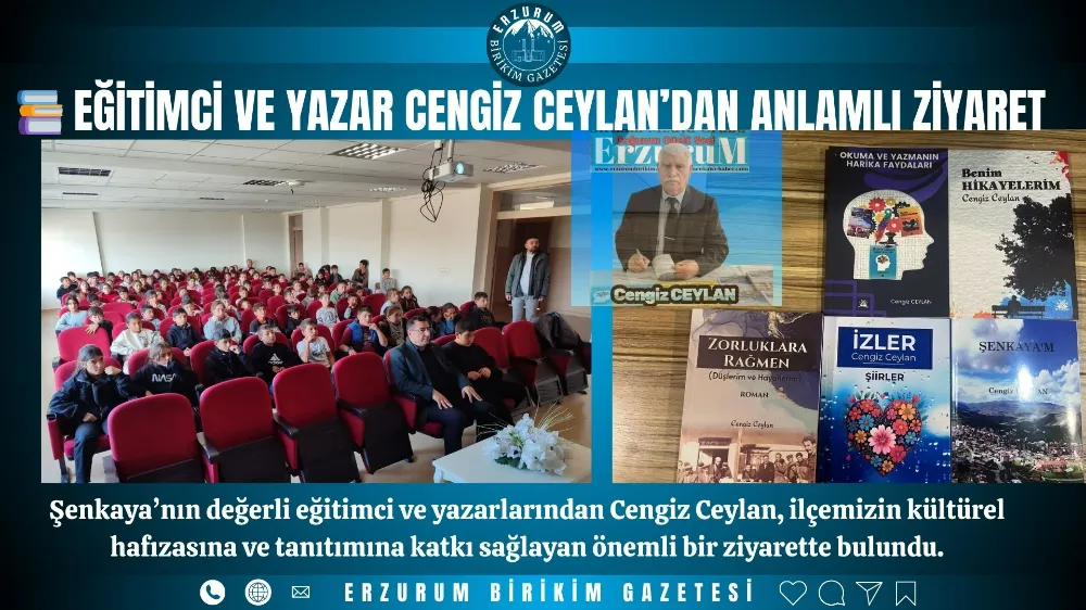 📚 Eğitimci ve Yazar Cengiz Ceylan’dan Anlamlı Ziyaret