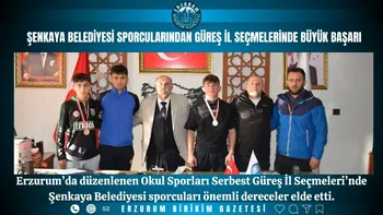📰 Şenkaya Belediyesi Sporcularından Güreş İl Seçmelerinde Büyük Başarı
