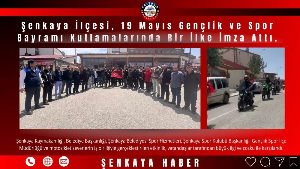 Şenkaya İlçesi, 19 Mayıs Gençlik ve Spor Bayramı Kutlamalarında Bir İlke İmza Attı.