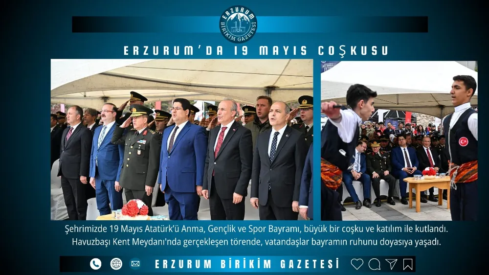 Erzurum’da 19 Mayıs Coşkusu