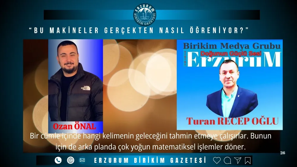 “Bu Makineler Gerçekten Nasıl Öğreniyor?”