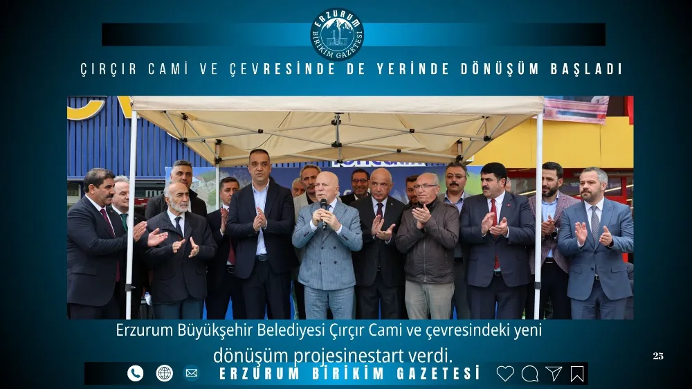 ÇIRÇIR CAMİ VE ÇEVRESİNDE DE YERİNDE DÖNÜŞÜM BAŞLADI